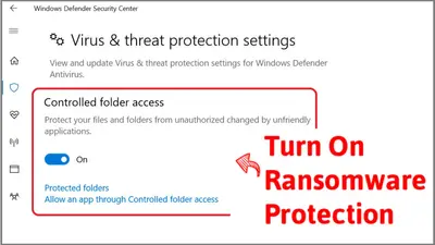 Windows 10's "Controlled Folder Access" Anti-Ransomware Feature Is Now Live