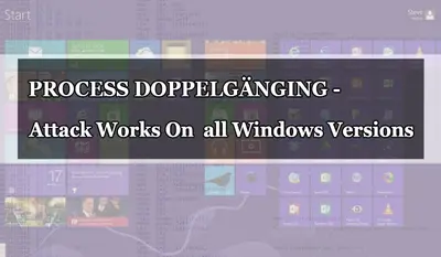 First-Ever Ransomware Found Using ‘Process Doppelganging’ Attack to Evade Detection