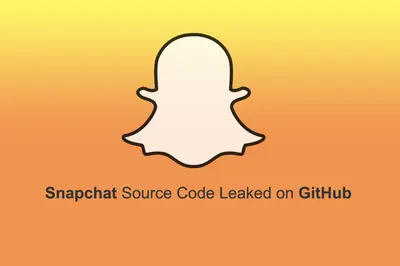 Snapchat Source Code Leaked and Posted On GitHub
