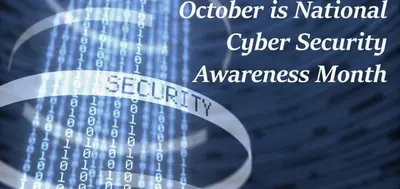 Important things to be aware this Cyber Security Month