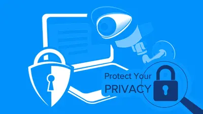 How to Protect Your Online Privacy and Data