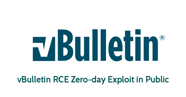 Critical 0-Day RCE Exploit for vBulletin Forum Disclosed