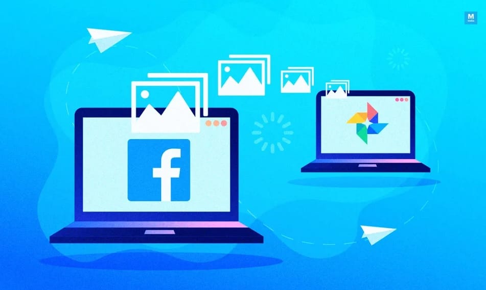 Facebook's new tool let users transfer their Photos and Videos to Google