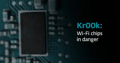 Wi-Fi Encryption Vulnerability impacts billion devices